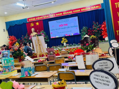 Trường THCS Chu Văn An, phường Thủ Dầu Một, Thành phố Hồ Chí Minh tổ chức Hội thi “Khéo tay kỹ thuật” năm học 2025 – 2026